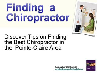 How to Find a Chiropractor in Pointe Claire.