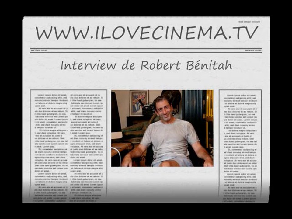 Interview de Robert Bénitah, réalisateur régleur de cascades