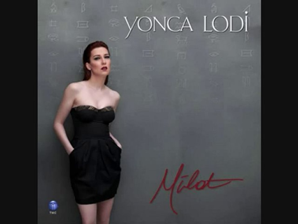 Yonca Lodi - Milat (2010)