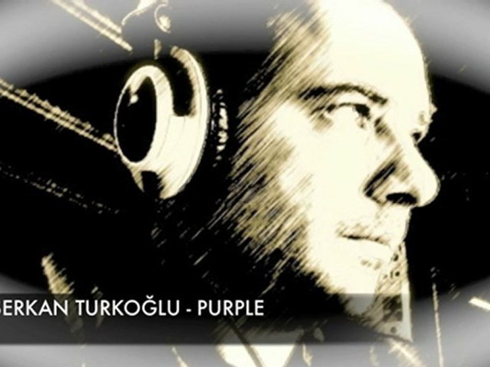DJ SERKAN TÜRKOĞLU - PURPLE 2010