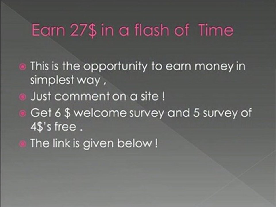 Earn 27$ in a flash of time (100% working) and very Simple !