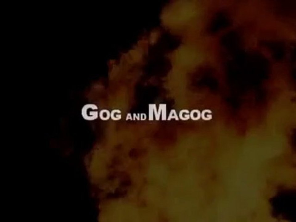 Gog et Magog - Pt.1 - Introduction