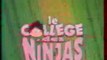 Génerique Le College Des Ninjas 1994 TMC