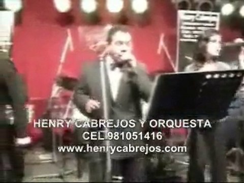 ORQUESTAS PERU CEL 981051416 HENRY CABREJOS ORQUESTAS PERU ORQUESTAS EN PERU