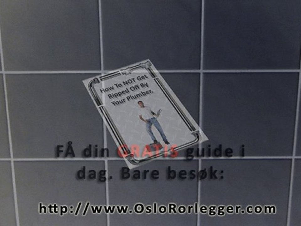 RÃ¸rlegger i Oslo. Oslo rÃ¸rlegger.