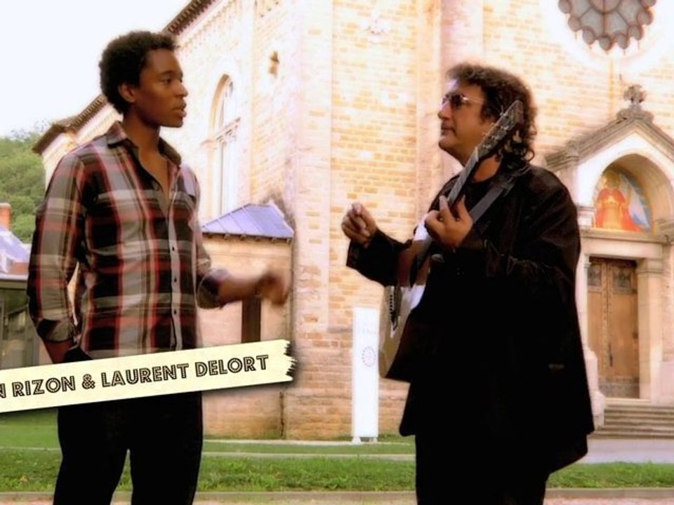 Stephan Rizon & Laurent Delort " Big boy" (extrait)