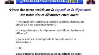 Capsule dépression. La capsule contre la dépression nerveuse