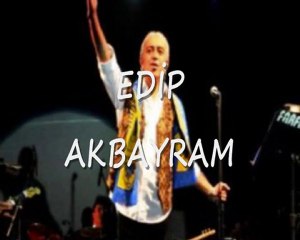 EDİP AKBAYRAM - MEYDAN TÜRKÜSÜ