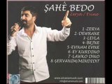 şahe bedo -ewinam evine