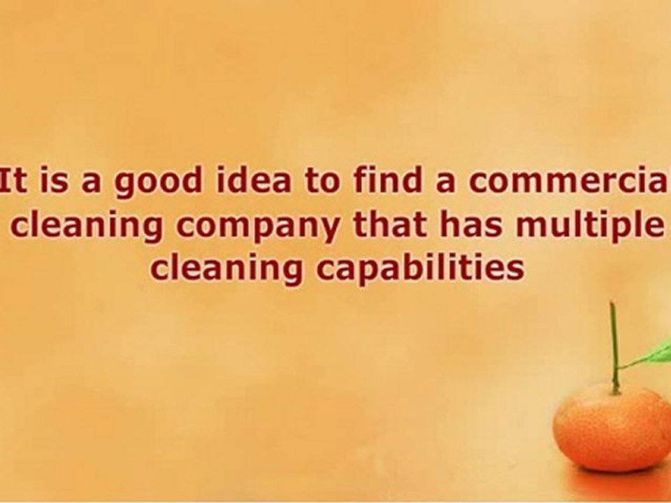 How Do You Choose the Right Company For Your Commercial Clea
