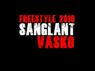 Freestyle Sanglant 2010