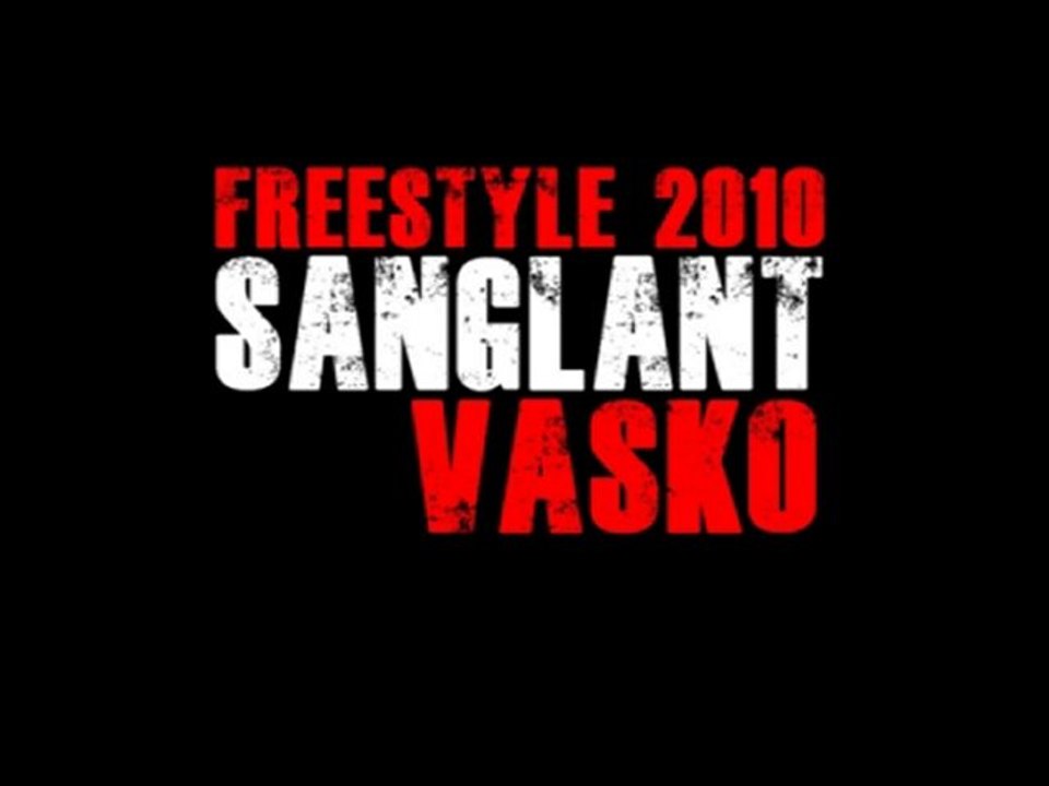 Freestyle Sanglant 2010
