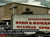 Pastor Terry Jones tiene antecedentes penales en Alemania