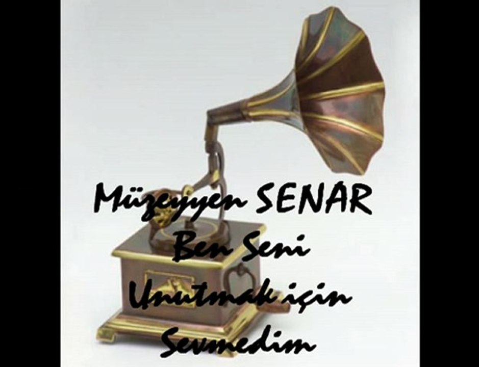 Müzeyyen SENAR - Ben Seni Unutmak İçin Sevmedim