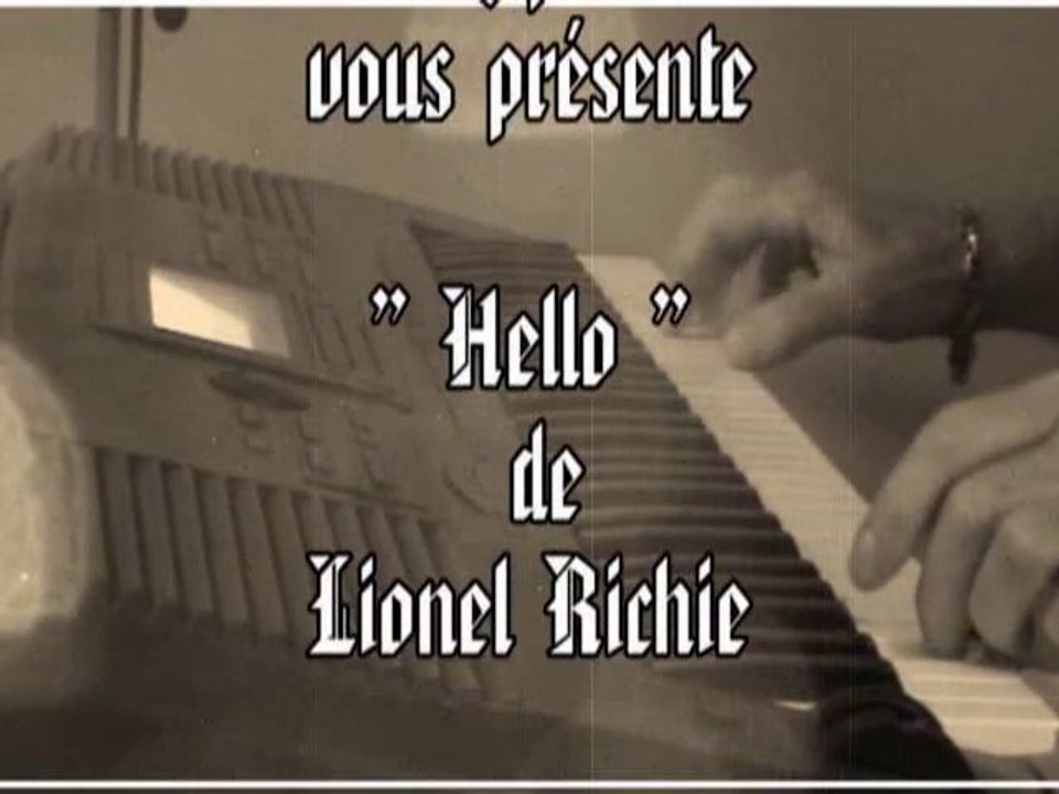 HELLO - LIONEL RICHIE PAR JP