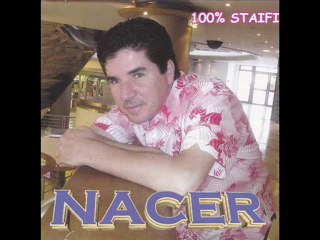 Nacer 100% Staifi 2010 - ya lettime