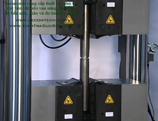 Thử kéo thép tròn trên máy 2000KN ngàm kẹp dạng