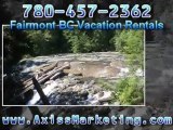Fairmont Hot Springs- Fairmont Vacation Rentals