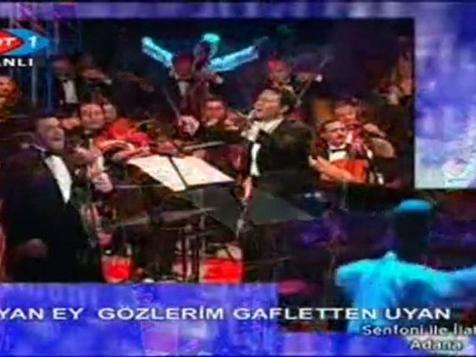 "Uyan Ey Gözlerim Gafletten Uyan"