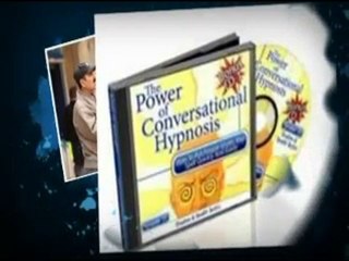 The Power of Conversational Hypnosis