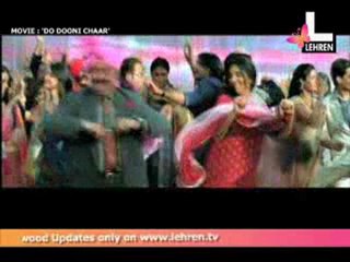 'Do Dooni Chaar' - First Look