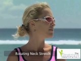 Neck Stretches, Rotating Neck Stretch Video, Neck Stretching