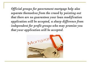 We Are In Need Of Mortgage Help