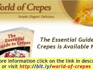 Crepes Recipe - The Essential Guide to Crepes