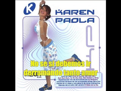 Karen Paola - Quiero llenar tu vida_(360p)