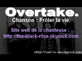 Overtake - Frôler la vie