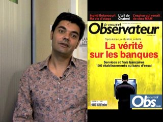 Dans l'Obs : la vérité sur les banques