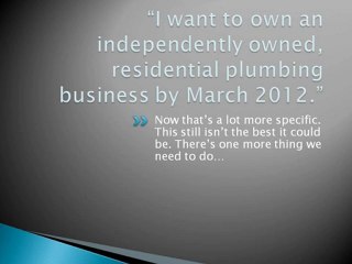 Killer 3-Step Process for Making a Good Goal Great