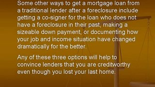 Asking For A Mortgage Loan After A Foreclosure