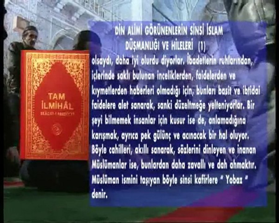 Din Alimi Görünen Sinsi İslam Düşmanları ve Hileleri-1