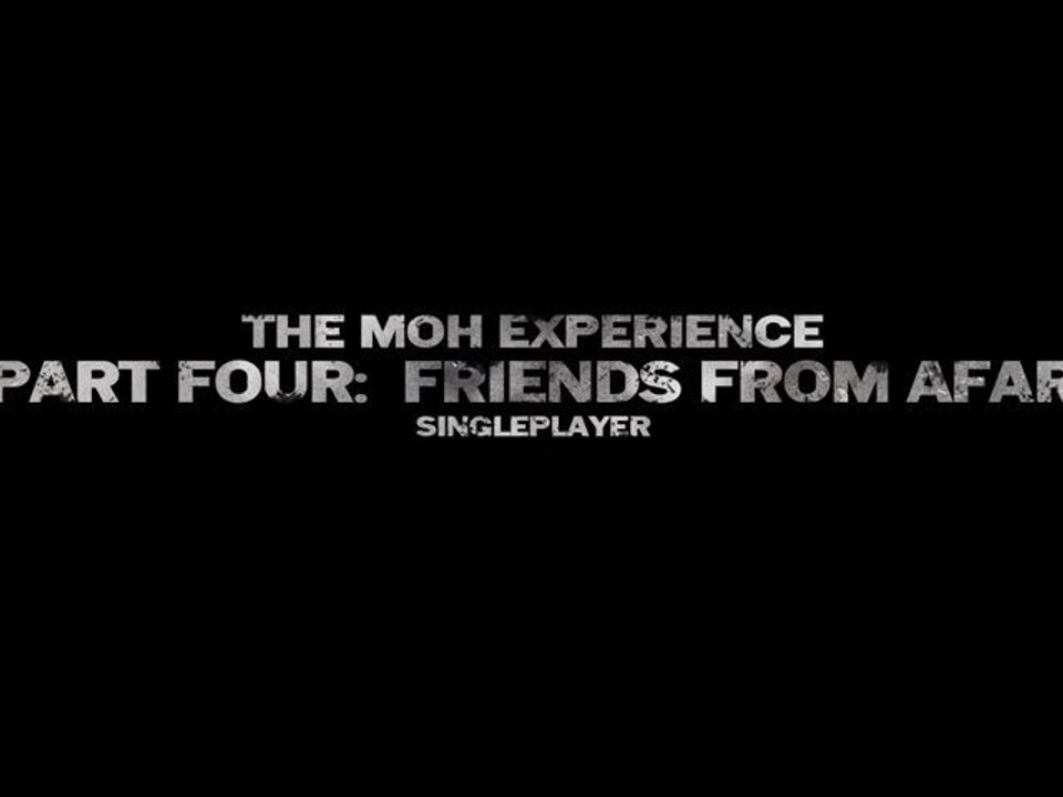 Medal of Honor - The MOH Experience Part 4