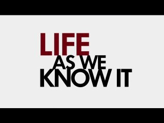 Life As We Know It - Featurette #1 [VO|HD]