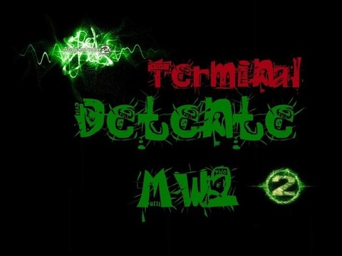 ☢☣↭Détente Call Of Duty 6 Modern Warfare 2 Terminal HD↭☣☢