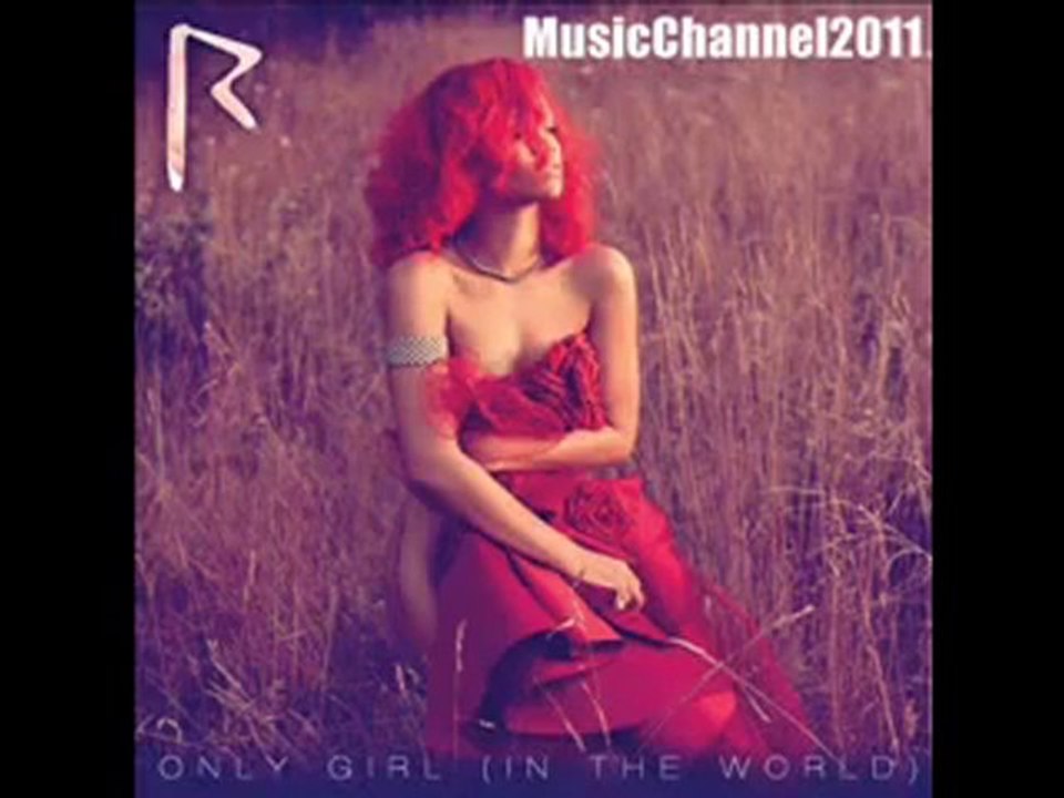 Rihanna - Only Girl HD