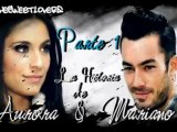 Aurora y Mariano Su Historia Parte 1 - Teresa (Capitulo 1-4)