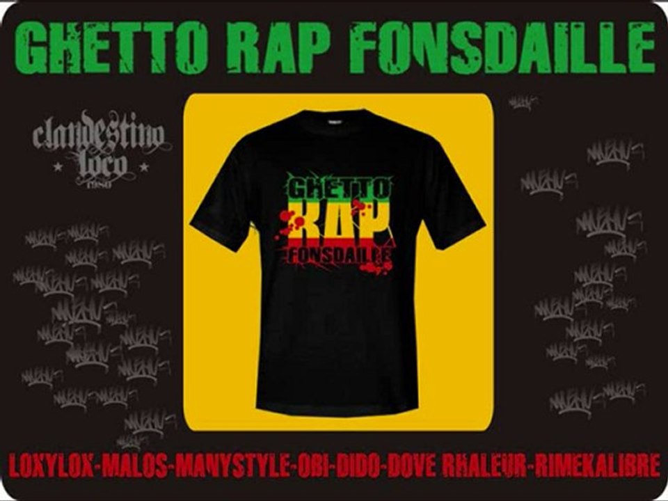 LOXYLOX.....MALOS...DIDO(RAP FONSDAILLE KARLOUCHE°