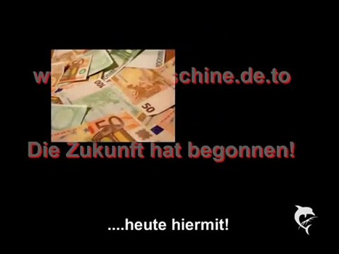 Viel Geld verdienen!