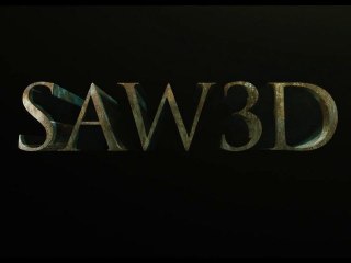SAW 3D - Teaser [VF|HD]