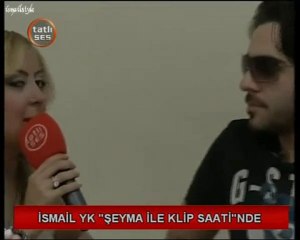 Ismail YK & Seyma ile Klip Saati Ropörtaji (2 Kisim)