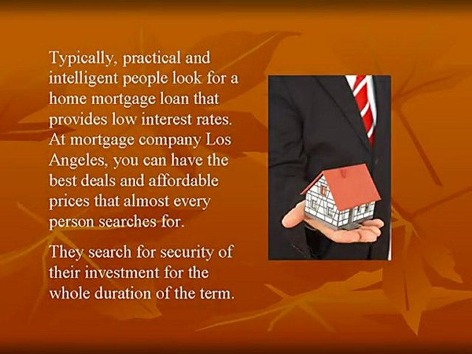 Acquire A Los Angeles Home Mortgage