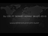 DjCot ft Serkan - Herkez Biliyo Rap