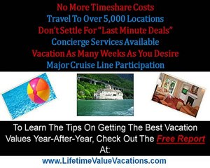 Best Lifetime Value Vacations