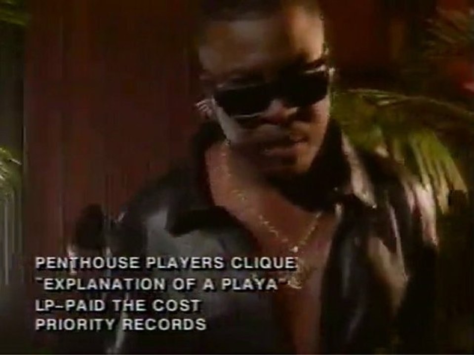 Penthouse Players Clique - Explanation Of A Playa