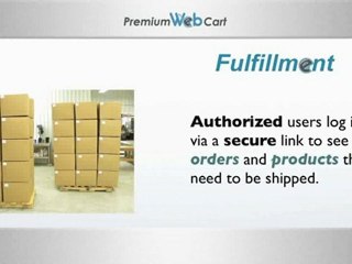 Premium Web Cart's Fulfillment Shopping Cart Software Featu