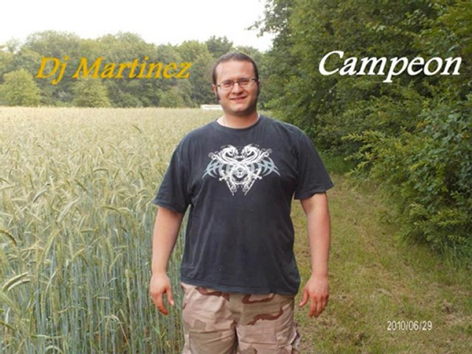Dj martinez - campeon