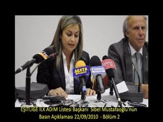 Eşitliğe İlk Adım Başkanı Sibel Mustafaoğlu'nun açıklaması 2